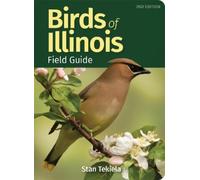 Stan Tekiela Birds of Illinois Field Guide (Tascabile)