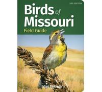 Stan Tekiela Birds of Missouri Field Guide (Tascabile)