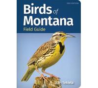 Stan Tekiela Birds of Montana Field Guide (Tascabile) Bird Identification Guides
