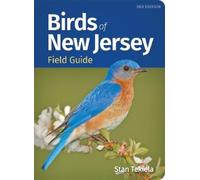 Stan Tekiela Birds of New Jersey Field Guide (Tascabile)