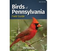 Stan Tekiela Birds of Pennsylvania Field Guide (Tascabile)