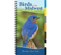 Stan Tekiela Birds of the Midwest (Anello, filo) Adventure Quick Guides