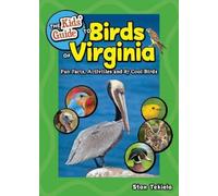 Stan Tekiela Kids' Guide to Birds of Virginia (Tascabile)