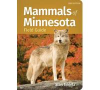 Stan Tekiela Mammals of Minnesota Field Guide (Tascabile)