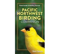 Stan Tekiela Pacific Northwest Birding Companion (Tascabile)