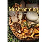 Stan Tekiela Start Mushrooming (Tascabile)