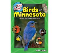 Stan Tekiela The Kids' Guide to Birds of Minnesota (Copertina rigida)