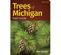 Stan Tekiela Trees of Michigan Field Guide (Tascabile)