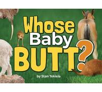 Stan Tekiela Whose Baby Butt? (Copertina rigida) Wildlife Picture Books
