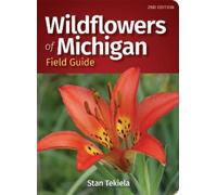 Stan Tekiela Wildflowers of Michigan Field Guide (Tascabile)