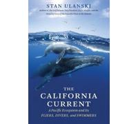 Stan Ulanski The California Current (Tascabile)
