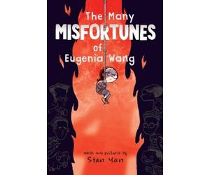 Stan Yan The Many Misfortunes of Eugenia Wang (Tascabile)