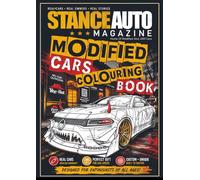 Stance Auto Magazine Modified Car Colouring Book: - 52 High-Detail JDM and Modified Car Designs
