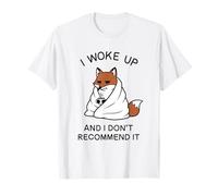 Stanco Fox Mi Sono Svegliato e Non Lo Consiglio w caffè Maglietta