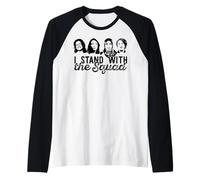 Stand con LA Squadra Tlaib AOC Ilhan Omar Pressley Meme Maglia con Maniche Raglan