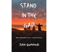 Stand in the Gap: When God seeks for one - may He find you