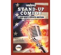 Stand-up comedy. Il nuovo genere letterario americano