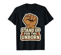 Stand Up for The Unborn PRO-Life Pugno rialzato Retro Vintage Maglietta