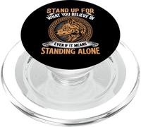 Stand Up For What You Believe In Even It Means Standing PopSockets PopGrip per MagSafe