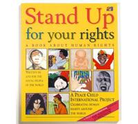 Stand Up for Your Rights by Peace Child International (24-Oct-1998) Paperback