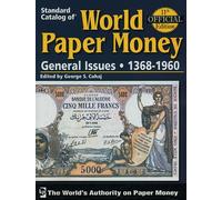 Standard Catalog of World Paper Money General Issues: Vol. 2