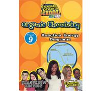 Standard Deviants School - Organic Chemistry Module 9: Rea