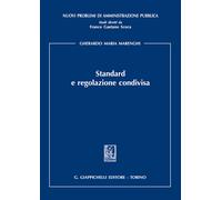 Standard e regolazione condivisa - Marenghi Gherardo M.