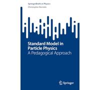 Standard Model in Particle Physics: A Pedagogical Approach