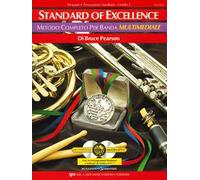 Standard of excellence. Metodo completo per banda multimediale. Timpani e percussioni ausiliarie. Livello 1. Con 2 CD-Audio