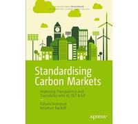 Standardising Carbon Markets: Improving Transparency and Traceability with AI, DLT & IoT