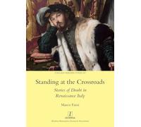 Standing at the Crossroads: Stories of Doubt in Renaissance Italy: 58