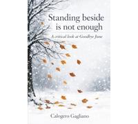 Standing beside is not enough: A critical look at Goodbye June