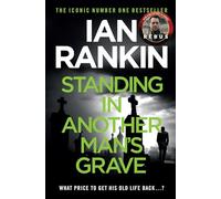 Standing in another man's grave: The number one bestselling series that inspired BBC One’s REBUS