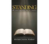 STANDING: In The Midst of A Trial