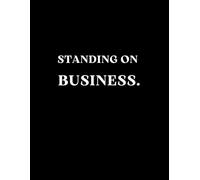 STANDING ON BUSINESS.: BULLET JOURNAL