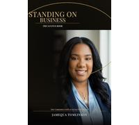 Standing on Business: The Savings Book: Your Companion Guide to Saving With Purpose