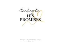 Standing On His Promises Devotional Journal for Family and Friends: Embracing God’s Fertility Promise