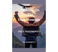 Standing on the High Mountain