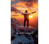 Standing on the High Mountain
