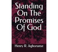 Standing On The Promises Of God