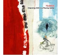 Standing Still in a Moving Sce