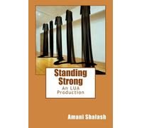 Standing Strong: An LUA Production