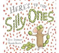 Standley Seth Heres To The Silly Ones Book NUOVO