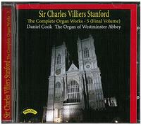 STANFORD, C.V. - COMPLETE ORGAN WORKS..