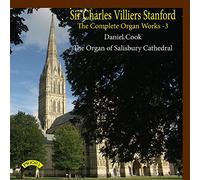 STANFORD, C.V. - COMPLETE ORGAN WORKS 3
