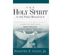 Stanford Linzey The Holy Spirit in the Third Millennium (Copertina rigida)
