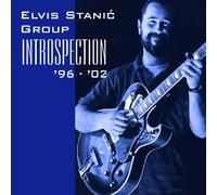 Stanic,Elvis Group - INTROSPECTION `96-`02 - STANIC