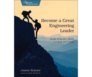 Stanier James Dr Become a Great Engineering Leader (Tascabile)