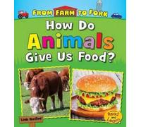 Staniford How Do Animals Give Us Food? (Copertina rigida)