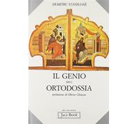 Staniloae,Dumitru. - Il genio dell'Ortodossia.